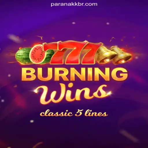 Discover the Thrills of BurningWins: A Captivating Casino Experience at ParanaKK