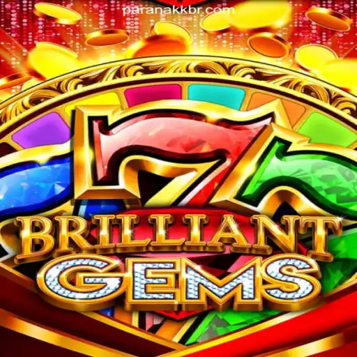 Dive into BrilliantGems: Experience the Thrill with ParanaKK