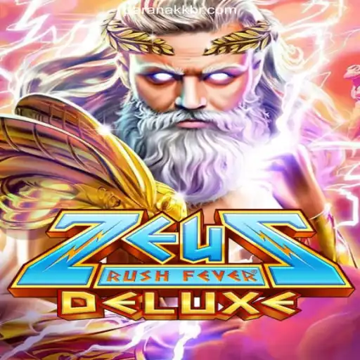 Exploring the Excitement of ZeusRushFeverDeluxe at ParanaKK