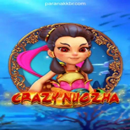 An In-Depth Look at CrazyNuoZha: The Exciting Game Coming to ParanaKK